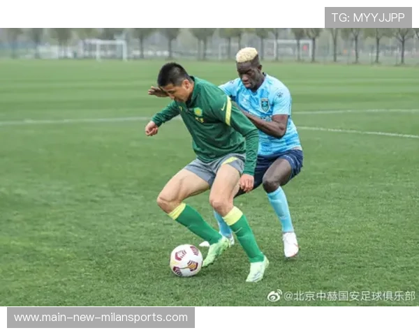 国安曹永竞外围远射破门,北京热身赛1比0小胜展现高效进攻